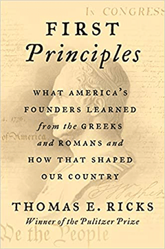 First Principles What Americas Founders Learned Cover 240w