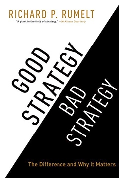 book cover: Good Strategy, Bad Strategy