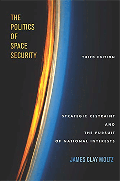 book cover: The Politics of Space Security