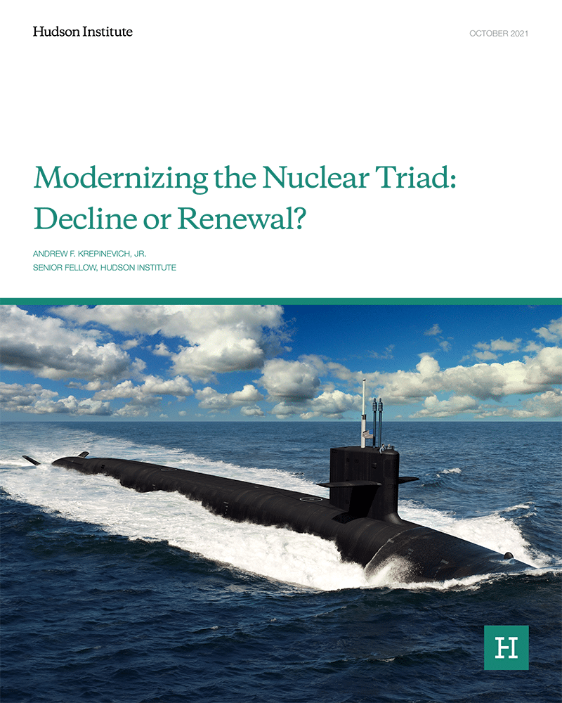 Krepinevich Modernizing Nuclear Triad Decline Or Renewal Cover 800w