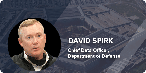 NAT David Spirk Chief Data Officer DoD 4 21 2021 Feature Img