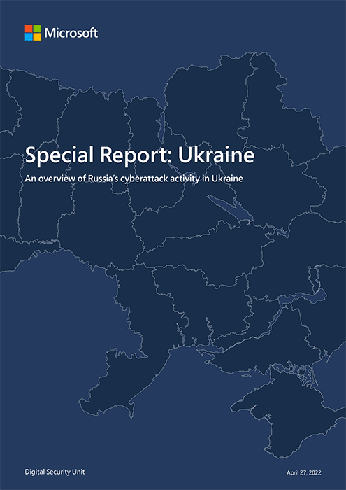MS UkraineSpecialReport Russia Cyberattacks 700h