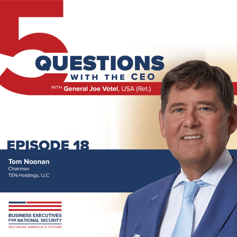 Episode 18 Tom Noonan Business Executives for National Security